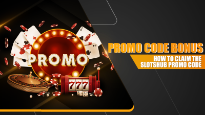 Promo Code Bonus: How to claim the SlotsHub Promo Code